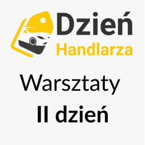 Warsztaty Dzień drugi